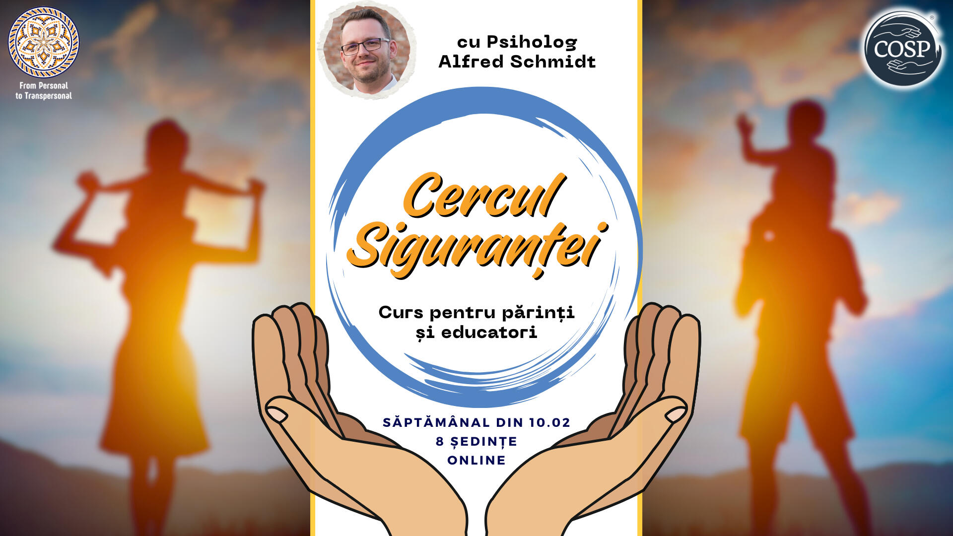 Curs Parenting: Cercul Siguranței